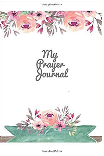 okumak My Prayer Journal: Prayer Notebook, Journal, Diary &amp; Bible Study Wide Ruled