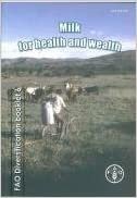 okumak Milk for health and wealth (FAO diversification booklet)
