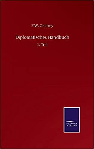 okumak Diplomatisches Handbuch: 1. Teil