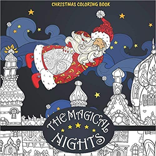 okumak Christmas Coloring Book - The Magical Nights: Midnight Coloring Book for Adults &amp; s (Black Background)