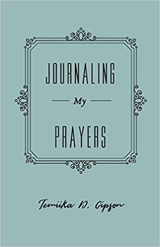 okumak Journaling My Prayers