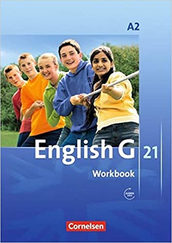 okumak English G 21. Ausgabe A 2. Workbook mit Audios online: 6. Schuljahr