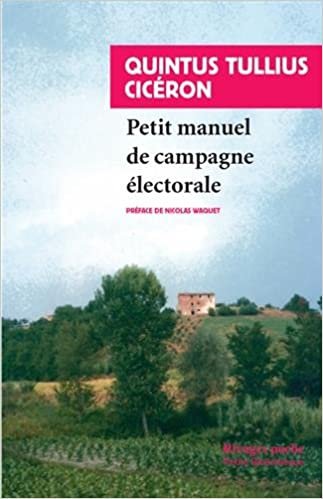okumak PETIT MANUEL DE CAMPAGNE ELECTORALE (NE) N°559 (PETITE BIBLIOTHEQUE RIVAGES)