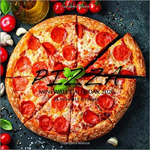 okumak Pizza 7 x 7 Mini Wall Calendar 2020: 16 Month Calendar