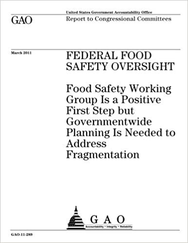 okumak Federal food safety oversight :Food Safety Working Group is a positive first step but governmentwide planning is needed to address fragmentation : report to congressional committees.