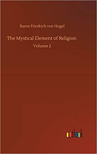 okumak The Mystical Element of Religion: Volume 2
