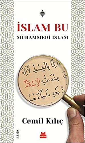 okumak İslam Bu: Muhammedi İslam