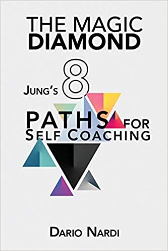 okumak The Magic Diamond: Jung&#39;s 8 Paths for Self-Coaching