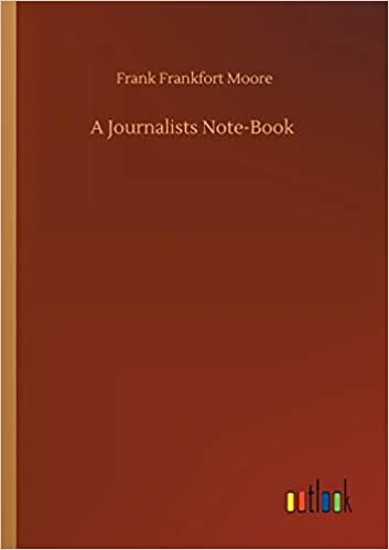 okumak A Journalists Note-Book