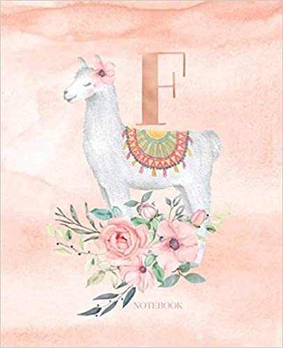 okumak Notebook: Llama Alpaca Notebook Journal Rose Gold Monogram Letter F Watercolor with Pink Flowers (7.5&quot; x 9.25”) Composition book for Girls Teens Women and School