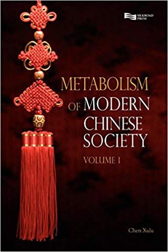 okumak Metabolism of Modern Chinese Society: v.Volume 1