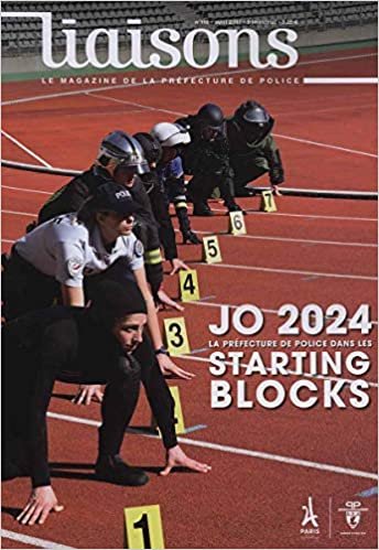 okumak J.O. 2024 la préfecture de police dans les starting blocks (Liaisons)