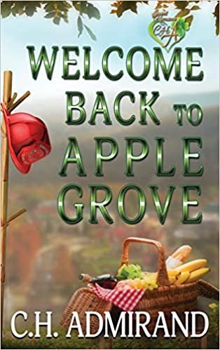okumak Welcome Back to Apple Grove Large Print (Sweet Small Town USA, Band 3)
