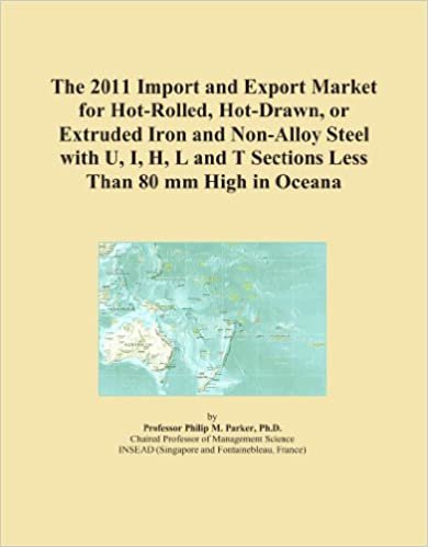 okumak The 2011 Import and Export Market for Hot-Rolled, Hot-Drawn, or Extruded Iron and Non-Alloy Steel with U, I, H, L and T Sections Less Than 80 mm High in Oceana