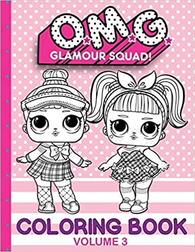 okumak O.M.G. Glamour Squad: Coloring Book For Kids: Volume 3
