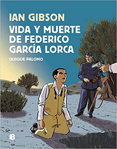 okumak Vida y muerte de Federico Garcia Lorca