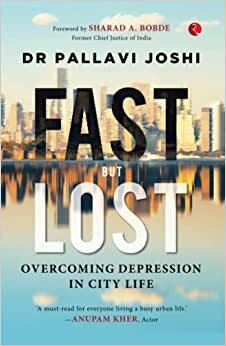 FAST BUT LOST : Overcoming Depression in City Life