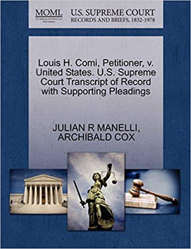 okumak Louis H. Comi, Petitioner, v. United States. U.S. Supreme Court Transcript of Record with Supporting Pleadings