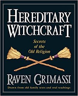 okumak Hereditary Witchcraft: Secrets of the Old Religion