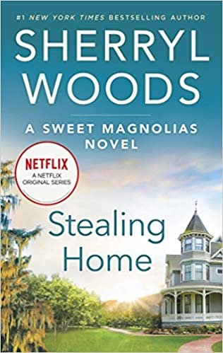 okumak Stealing Home (Sweet Magnolias Novel, 1)