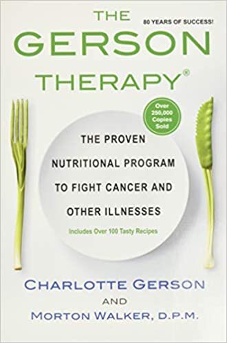 okumak The Gerson Therapy: The Proven Nutritional Program to Fight Cancer and Other Illnesses