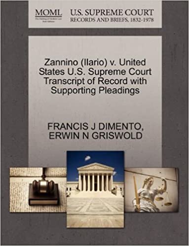 okumak Zannino (Ilario) V. United States U.S. Supreme Court Transcript of Record with Supporting Pleadings
