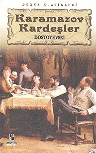 okumak Karamazov Kardeşler