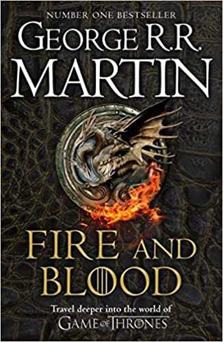 okumak Fire and Blood: 300 Years Before A Game of Thrones (A Targaryen History) (A Song of Ice and Fire)