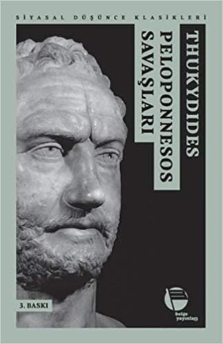okumak Peloponnesos Savaşları: Siyasal Düşünce Klasikleri