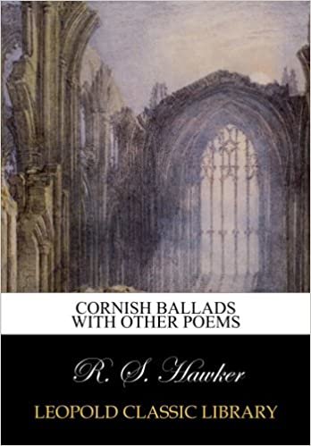 okumak Cornish ballads with other poems