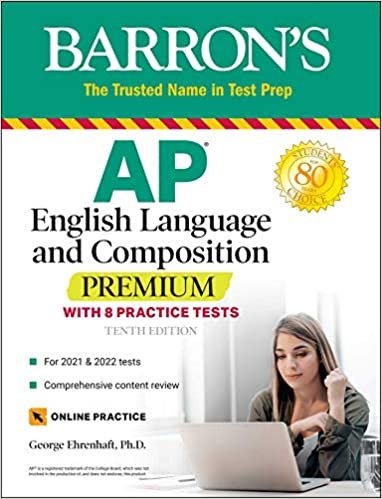 okumak AP English Language and Composition Premium: With 8 Practice Tests (Barron&#39;s Test Prep)