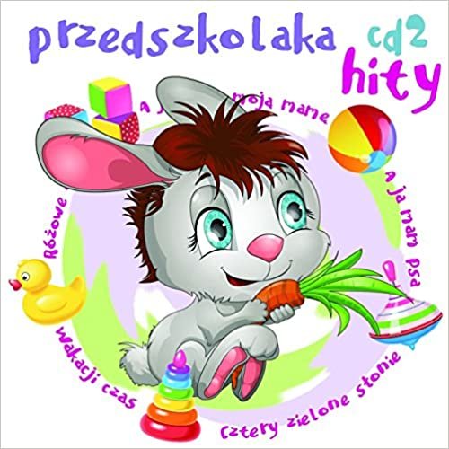 okumak HITY PRZEDSZKOLAKA 2 - V/A