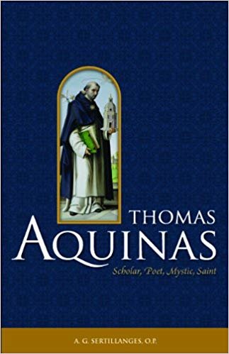 okumak Thomas Aquinas: Scholar, Poet, Mystic, Saint