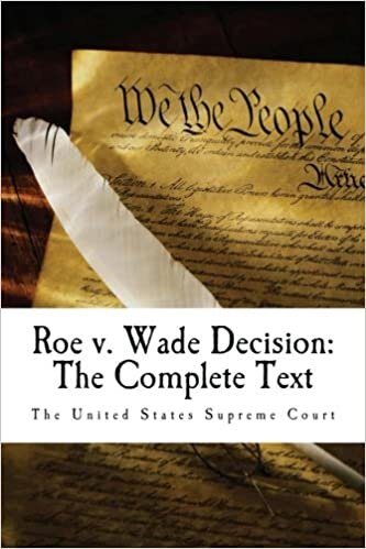 okumak Roe v. Wade Decision: The Complete Text