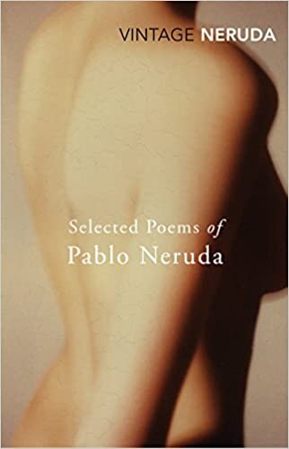 okumak Selected Poems of Pablo Neruda