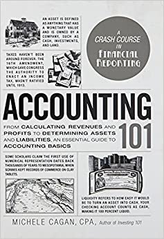 accounting 101 سم ، كبير: من calculating revenues و profits إلى تحديد القديمة و liabilities ، دليل أساسي إلى accounting أساسيات (عصا جولف Adams 101 سم)