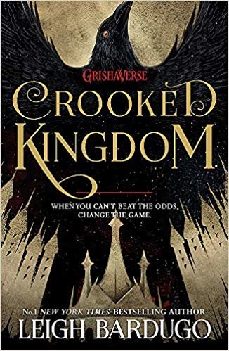 okumak Six of Crows: Crooked Kingdom: Book 2