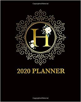 okumak 2020 Planner: Golden Monogram Letter H Weekly Organizer &amp; Agenda for Girls &amp; Women - To-Do’s, Inspirational Quotes &amp; Funny Holidays, Vision Boards &amp; Notes - Abstract Black &amp; Gold Floral