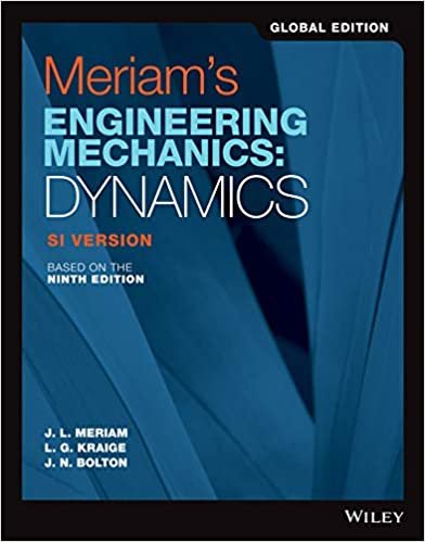 okumak Meriam&#39;s Engineering Mechanics: Dynamics SI Version