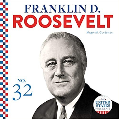 okumak Franklin D. Roosevelt (United States Presidents)