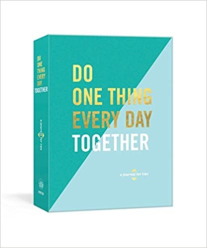 okumak Do One Thing Every Day Together: A Journal for Two (Do One Thing Every Day Journals)