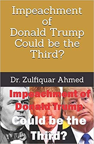 Impeachment of Donald Trump: Could be the Third?