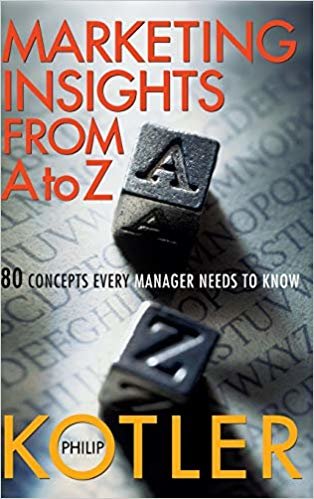okumak Marketing Insights from A to Z : 80 Concepts Every Manager Needs to Know