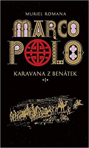 okumak Marco Polo: Karavana z Benátek (2016)