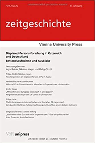 okumak Displaced-Persons-Forschung in Osterreich Und Deutschland: Bestandsaufnahme Und Ausblicke