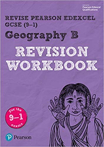 okumak REVISE Edexcel GCSE (9-1) Geography B Revision Workbook (Revise Edexcel GCSE Geography 16)