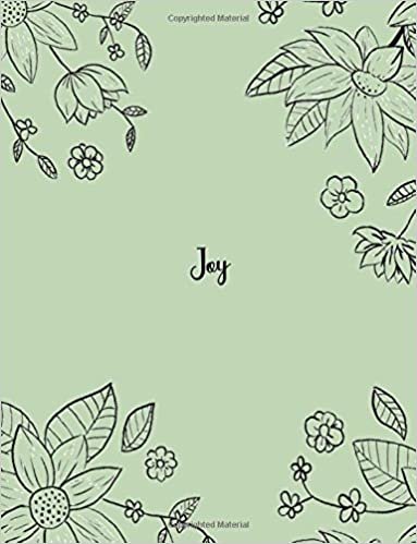 okumak Joy: 110 Ruled Pages 55 Sheets 8.5x11 Inches Pencil draw flower Green Design for Notebook / Journal / Composition with Lettering Name, Joy