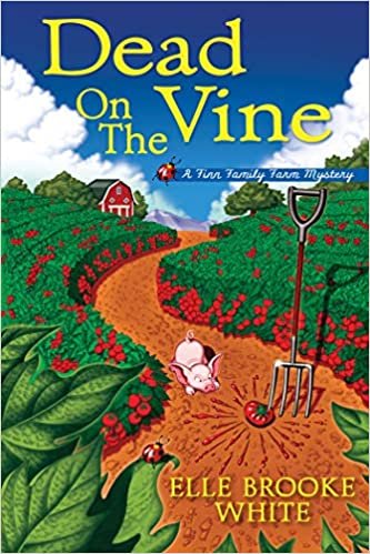 okumak Dead on the Vine (A Finn Family Farm Mystery)