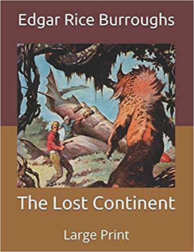okumak The Lost Continent: Large Print