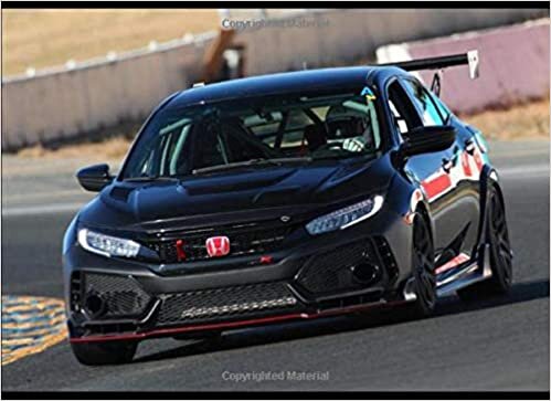 okumak Honda Civic Type R TC Race Car: 120 pages with 20 lines you can use as a journal or a notebook .8.25 by 6 inches.